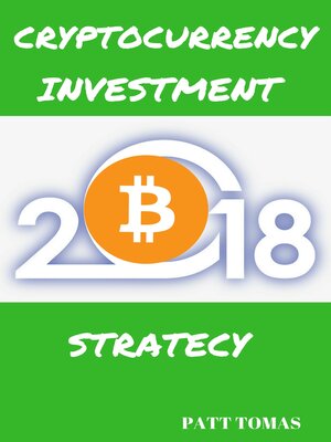 cover image of Cryptocurrency Investment 2018